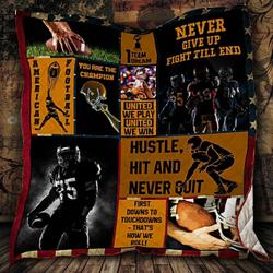 Football Never Give Up Fight Till End Quilt Blanket Great Customized Blanket Gifts For Birthday Christmas Thanksgiving and Home Decor