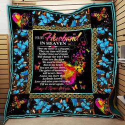 For My Husband In Heaven Butterfly Cl2100193Mdq Quilt Blanket and Home Decor