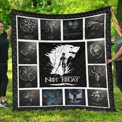 Game Of Thrones Not Today Quilt Blanket Fan Gift and Home Decor