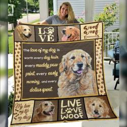 Golden Retriever The Love Of My Dog Is Worth Every Dog Hair Quilt Blanket Great Customized Blanket Gifts For Birthday Christmas Thanksgiving and Home Decor