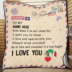 Grinch I Want You To Know I Love You Quilt Personalized Love Gift For Your Love - N11 and Home Decor