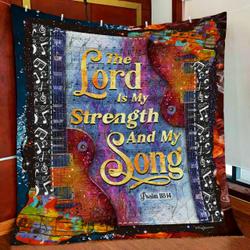 Guitar My Strength And My Song Quilt Blanket and Home Decor