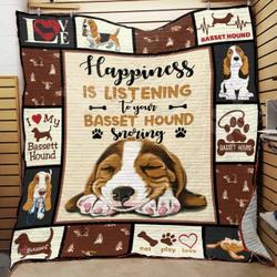 Happiness Is Listening To Your Basset Hound Snoring Quilt Blanket Great Customized Blanket Gifts For Birthday Christmas Thanksgiving and Home Decor