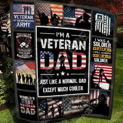 I Am A Veteran Dad Like Quilt Blanket and Home Decor
