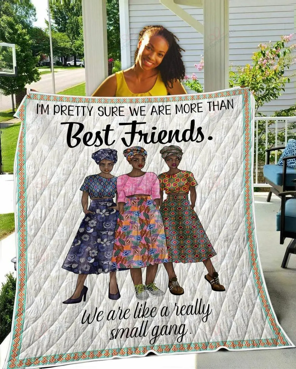 I Am Pretty Sure We Are More Than Best Friends TH2309268CL Quilt Blanket and Home Decor