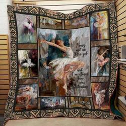 I May Not Be There Yet Clt180635 Quilt Blanket and Home Decor