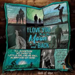 I Will Always Be My Daddy Little Girl Cl22100289Mdq Quilt Blanket and Home Decor