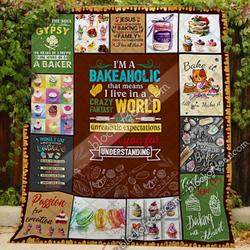 I’M A Bakeaholic Quilt Slb44 and Home Decor