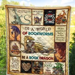 In A World Of Bookworms Be A Book Dragon Quilt  Hothot 010220 and Home Decor