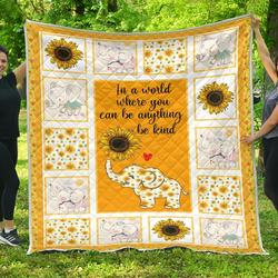 In A World Where You Can Be Anything Be Kind Quilt  Quilt and Home Decor