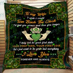 Irish - Wife - Husband - I Love You Forever And Always Quilt and Home Decor