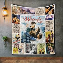 ItS A Wonderful Life Quilt Blanket and Home Decor