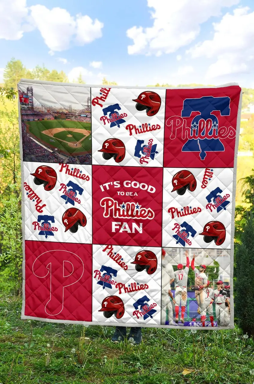 ItS Good To Be A Philadelphia Phillies Fan Quilt and Home Decor