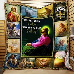Jesus Christ - Where You Go I Will Go And Where You Stay I Will Stay Quilt Blanket and Home Decor