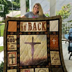 Jesus  HeLl Be Back Quilt Blanket and Home Decor