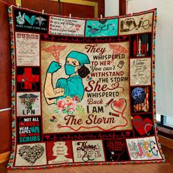 Licensed Practical Nurse, I Am The Storm Quilt Blanket and Home Decor