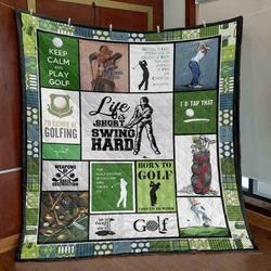 Life Is Short Swing Hard Quilt Blanket Vh09  Quilt and Home Decor