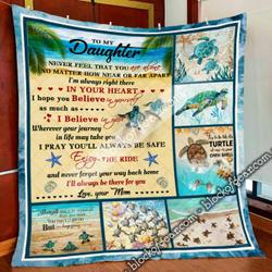 Mom To Daughter, I’Ll Always Be With You Turtle Quilt Slb55 and Home Decor