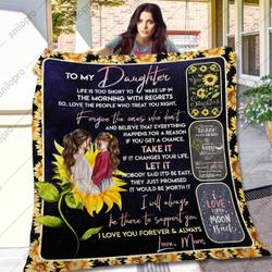 Mom To Daughter Love People Who Treat You Right Quilt Blanket Dhc040120134Td and Home Decor