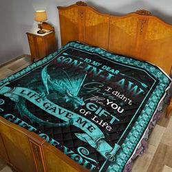 Mom To Son In Law Quilt Blanket Dhc02011498Dd and Home Decor