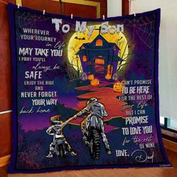 Motorcycle Biker To My Son Halloween Quilt Blanket and Home Decor