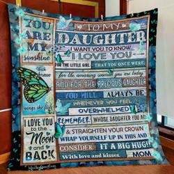 My Daughter, Always Be My Little Girl Quilt Blanket and Home Decor
