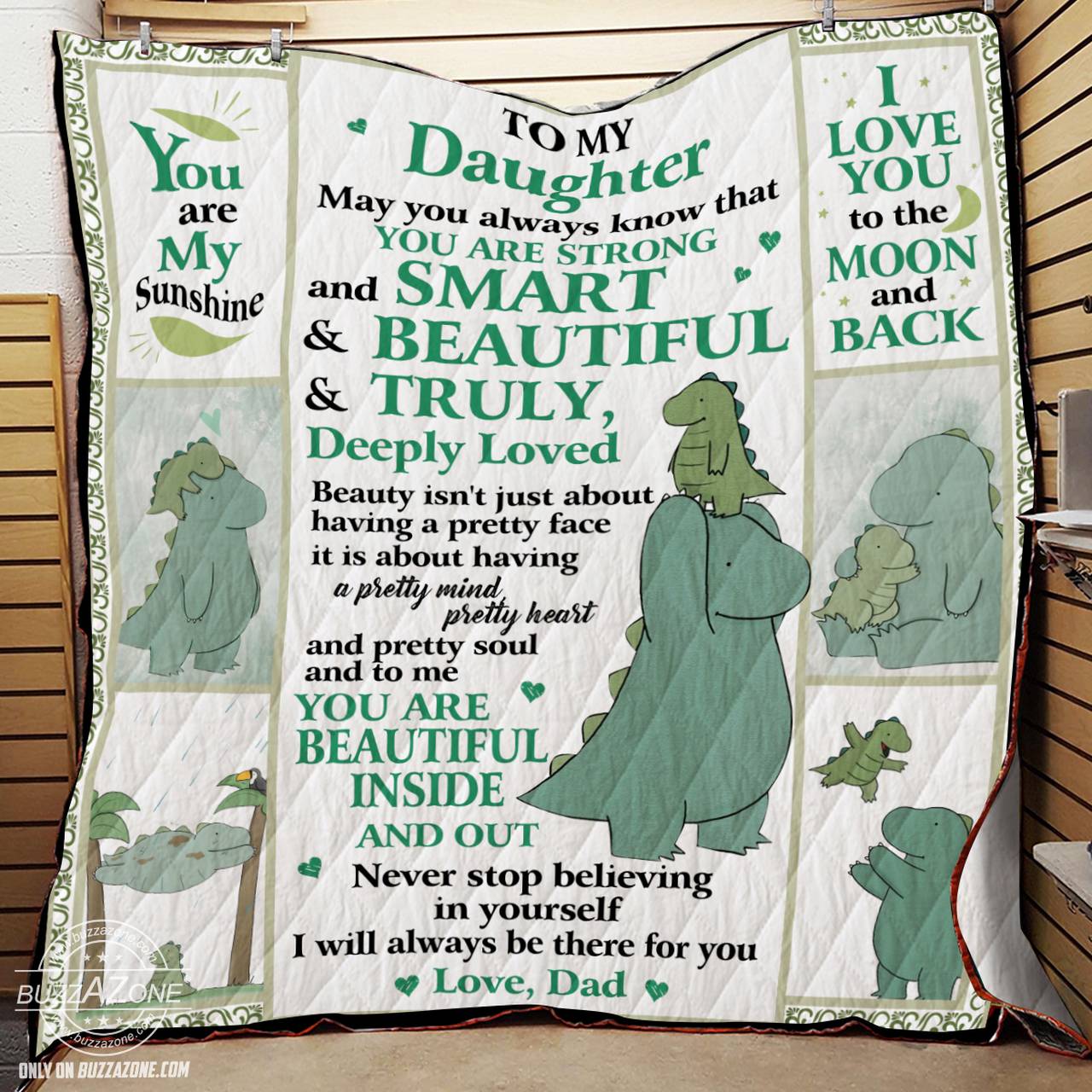 My Daughter May You Always Know That You Are Strong And Smart Dinosaur Bt Quilt and Home Decor
