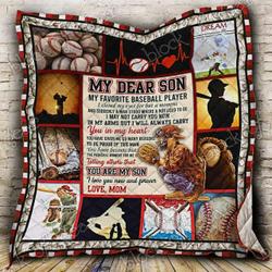 My Dear Son My Favorite Baseball Cl18100477Mdq Quilt Blanket and Home Decor