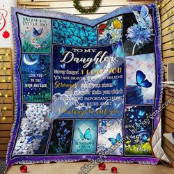 My Girl, I’Ll Always Be With You Quilt and Home Decor