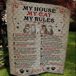 My House My Cat My Rules Quilt Blanket  Quilt and Home Decor