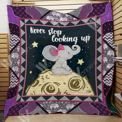 Never Stop Looking Up Cld20710 Quilt Blanket and Home Decor