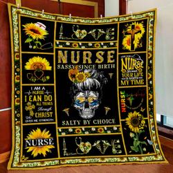 Nurse - Sassy Since Birth Salty By Choice Quilt Blanket and Home Decor