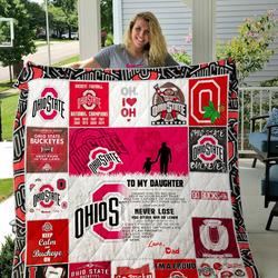 Ohio State Buckeyes  To My Daughter  Love Dad Custom Quilt Blanket 04 and Home Decor