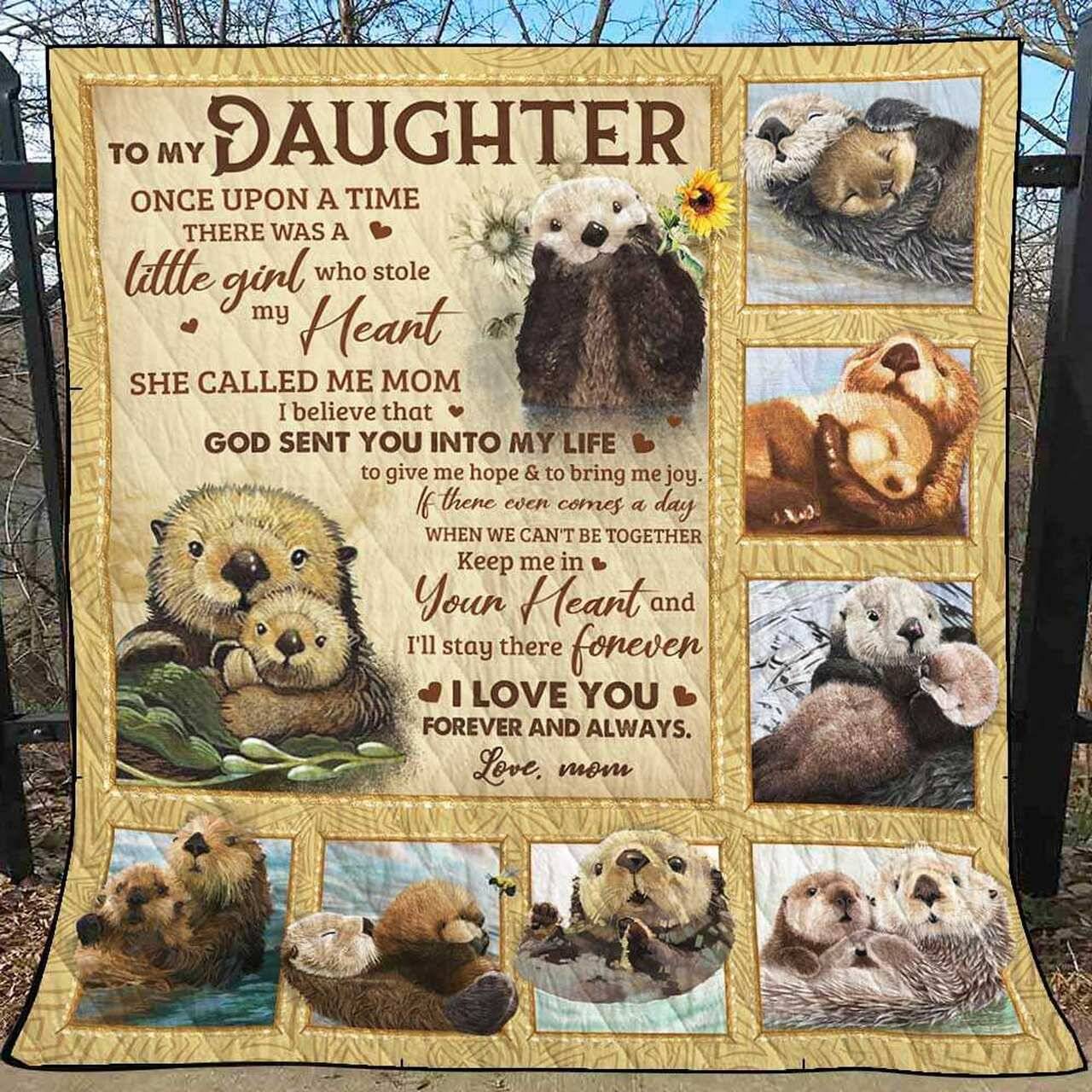 Once Upon A Time A Little Girl Who Stole My Heart Otter Bt Quilt and Home Decor