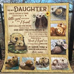 Once Upon A Time A Little Girl Who Stole My Heart Otter Bt Quilt and Home Decor