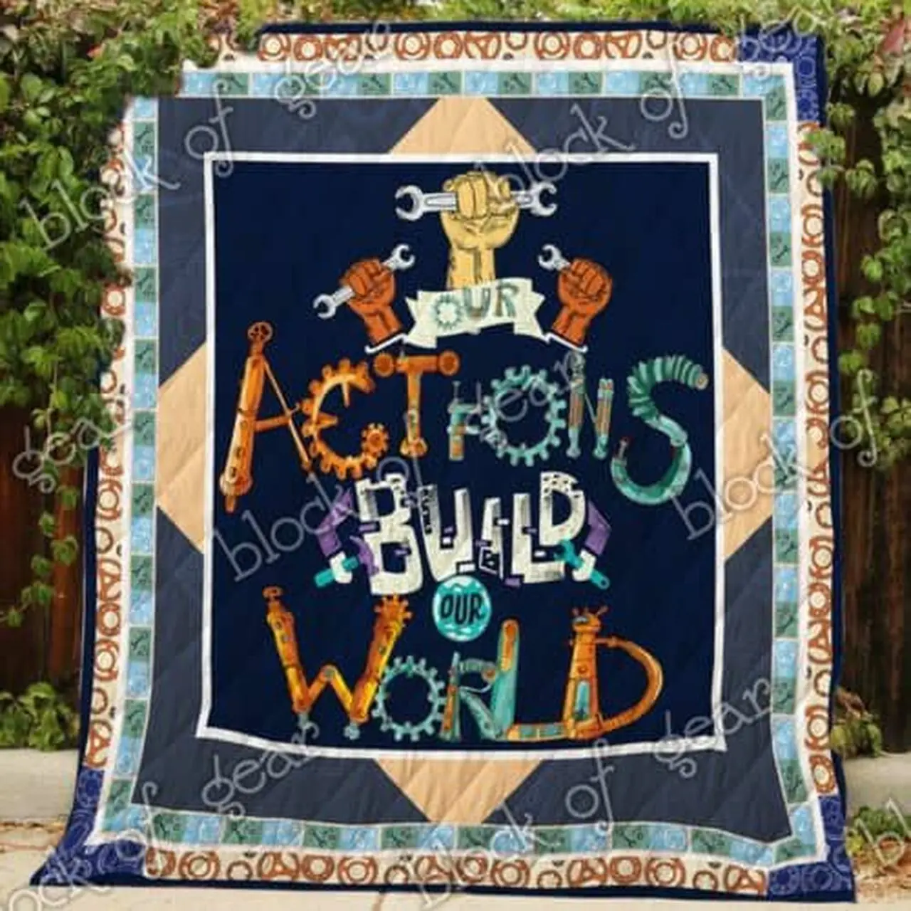 Our Actions Build Our World Cl2100394Mdq Quilt Blanket and Home Decor