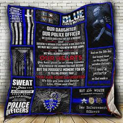 Our Daughter Police Officer Ah Quilt Derqoc and Home Decor