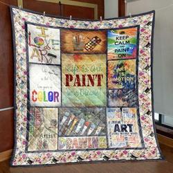 Paint Your Life Quilt Blanket Vq06  Quilt and Home Decor