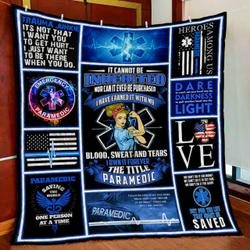 Paramedic I Own It Forever Quilt Blanket and Home Decor