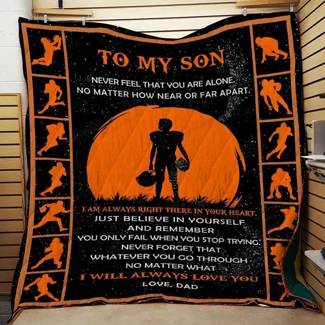 Personalized American Football To My Son From Dad Never Feel That You Are Alone Quilt Blanket Great Customized Gifts For Birthday Christmas Thanksgiving and Home Decor