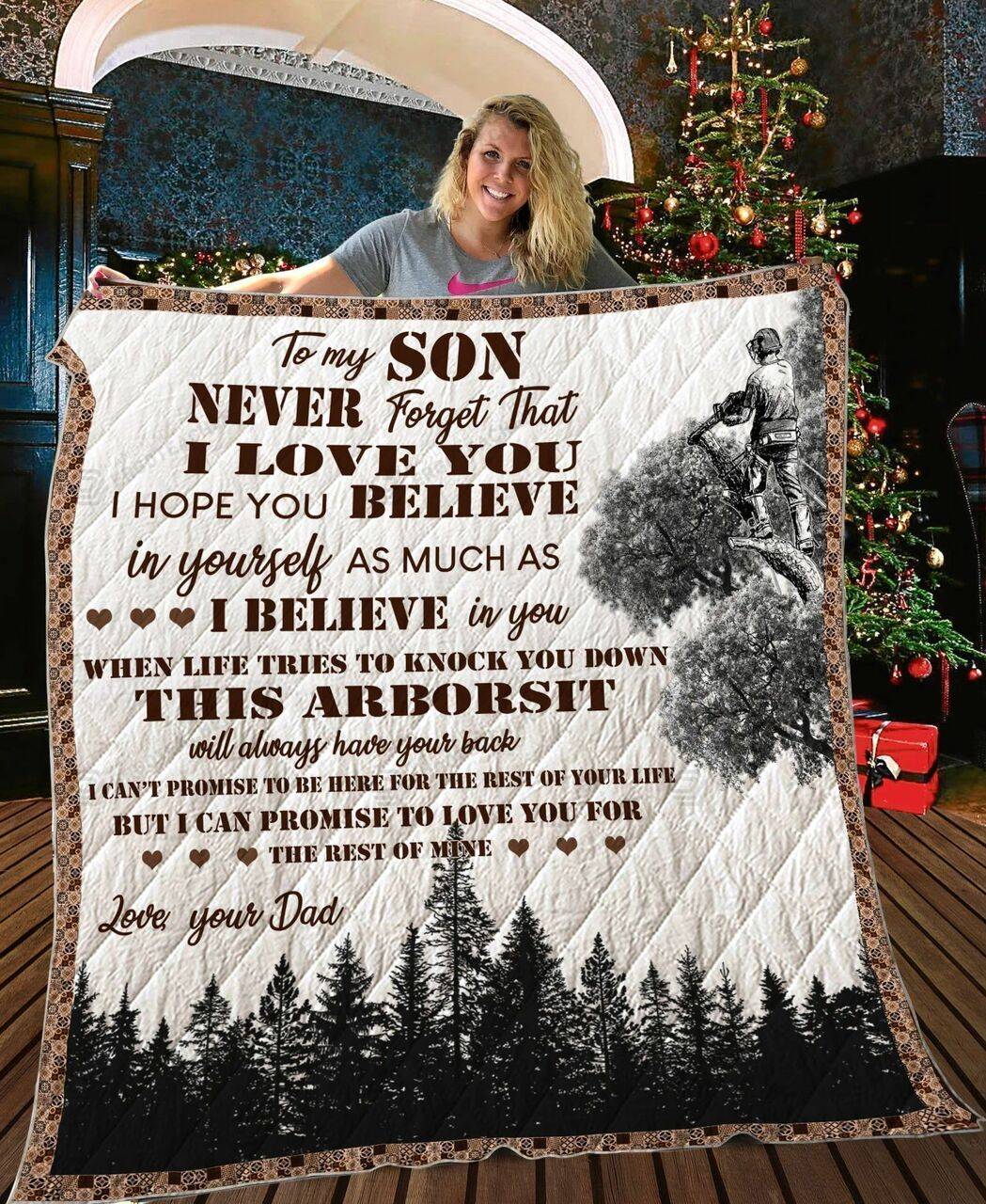 Personalized Arborist To My Son Quilt Blanket From Dad I Hope You Believe Im Yourself As Much As I Believe In You Great Customized Blanket Gifts For Birthday Christmas Thanksgiving and Home Decor