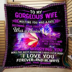 Personalized Butterfly To My Wife From Husband Meeting You Was A Fate Quilt Blanket Great Customized Gifts For Birthday Christmas Thanksgiving Wedding ValentineS Day and Home Decor