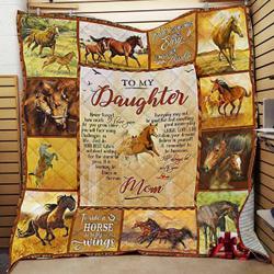 Personalized Horse To My Daughter From Mom Never Forget How Much I Love You Quilt Blanket Great Customized Gifts For Birthday Christmas Thanksgiving and Home Decor