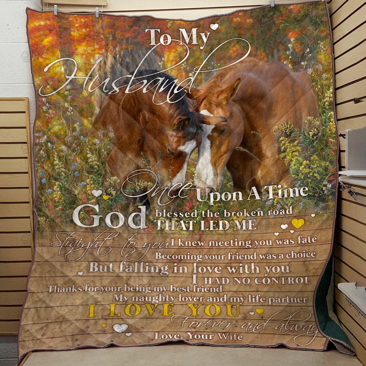 Personalized Horse To My Husband From Wife I Love You Forever And Always Quilt Blanket Great Customized Gifts For Birthday Christmas Thanksgiving Wedding ValentineS Day and Home Decor