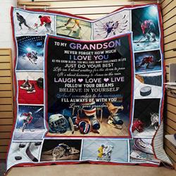 Personalized Ice Hockey To My Grandson From Grandma Never Forget How Much I Love You Quilt Blanket Great Customized Gifts For Birthday Christmas Thanksgiving and Home Decor