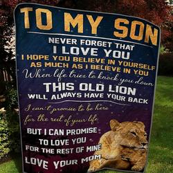 Personalized Lion To My Son Quilt Blanket From Mom Never Forget That I Love You Great Customized Blanket Gifts For Birthday Christmas Thanksgiving and Home Decor