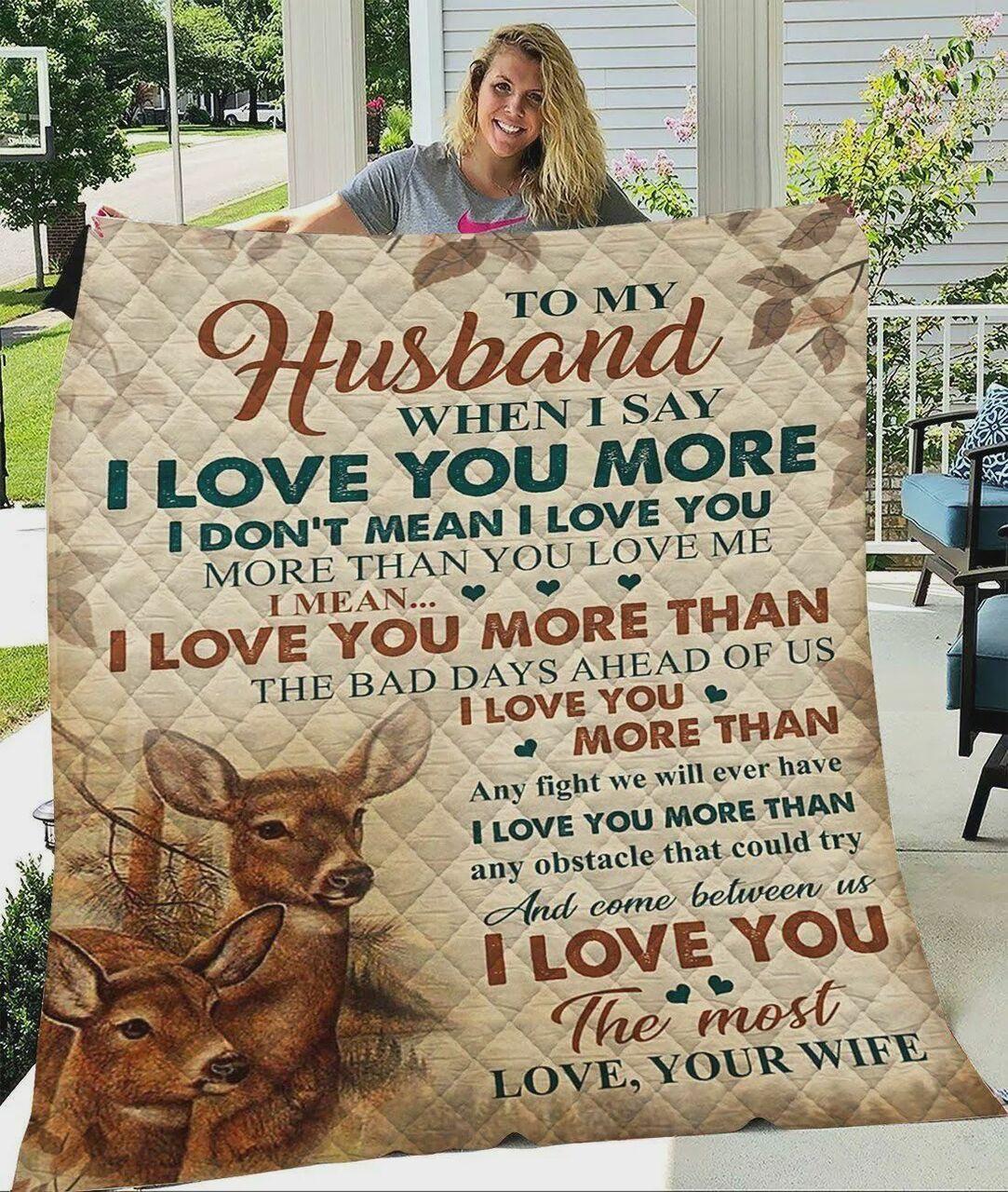Personalized Reindeer To My Husband Quilt Blanket From Wife I Love You The Most Great Customized Blanket Gifts For Birthday Christmas Thanksgiving and Home Decor