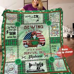 Personalized Sewing Is Not A Hobby ItS A 2020 Survival Skill Quilt Blanket Great Customized Blanket Gifts For Birthday Christmas Thanksgiving and Home Decor