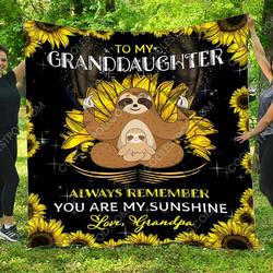 Personalized Sloth To My Granddaughter From Grandpa Always Remember You Are My Sunshine Quilt Blanket Great Customized Gifts For Birthday Christmas Thanksgiving Perfect Gifts For Sloth Lover and Home Decor