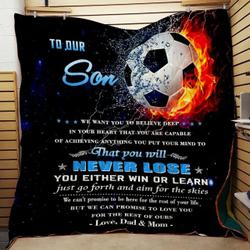 Personalized Soccer To My Son From Dad Mom You Will Never Lose Quilt Blanket Great Customized Gifts For Birthday Christmas Thanksgiving and Home Decor